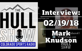 Interview | 02/19/18 | Mark Knudson and Brady Break Into the Rockies.