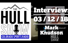 Interview | 03/12/18 | Mark Knudson on Rockies and Some Ram Talk