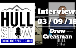 Interview | 03/09/18 | Drew Creasman, Rockies Insider – BSNDenver Gives Us the Skinny on Cargo