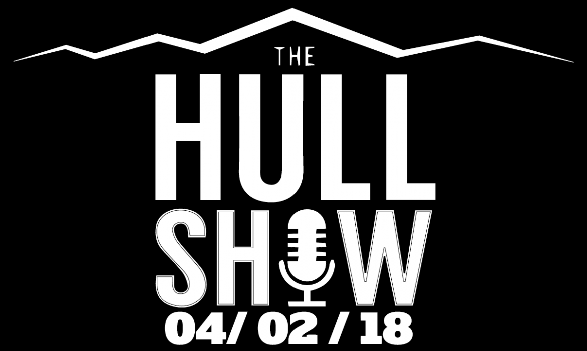 The Hull Show | 4/2/18 | Troy Coverdale In For Brady, Bears Win CIT, Head Coach Jeff Linder Calls In