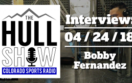 Interview | 4/24/18 | Bobby Fernandez of the Greeley Tribune and Our Weekly Preps Update