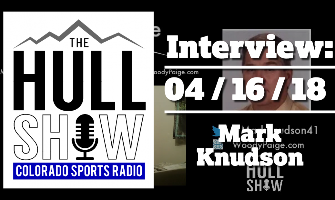Interview | 4/16/18 | Mark Knudson Talks Colorado Rockies Pitching and More