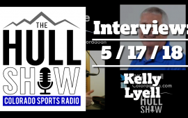 Interview | 5/17/18 | Kelly Lyell of The Coloradoan Talks Nick Stevens and the Broncos