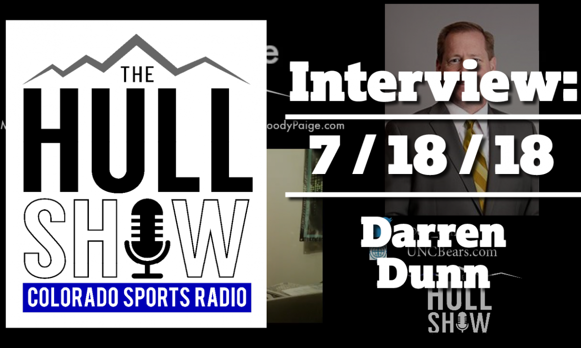 Interview | 7/18/18 | University of Northern Colorado Athletic Director, Darren Dunn.