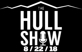 The Hull Show | 8/22/18 | Jimbo Fisher and USA Today Report. Joe Parker CSU AD on the Hotline!