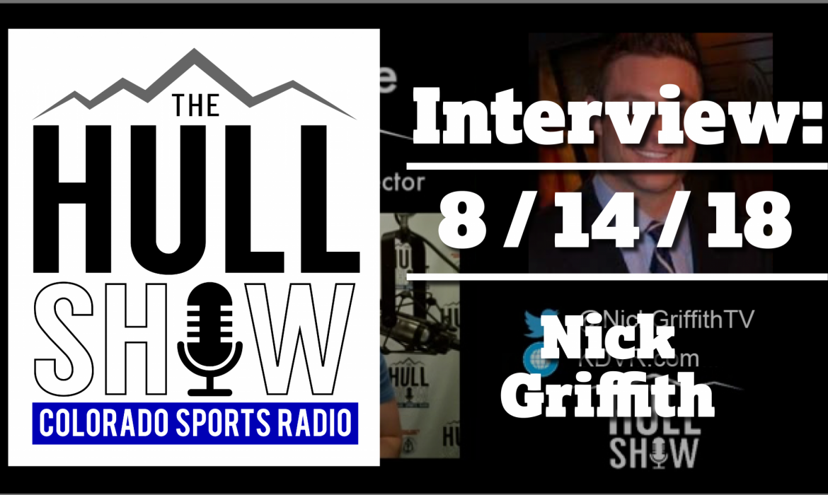 15:03 Interview | 8/14/18 | Nick Griffith of FOX 31 On Broncos Backup QB, Chad Kelly.