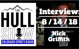 15:03 Interview | 8/14/18 | Nick Griffith of FOX 31 On Broncos Backup QB, Chad Kelly.