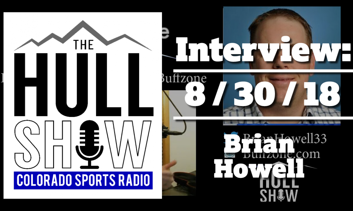 Interview | 8/30/18 | Brian Howell of Buffzone on Rocky Mountain Showdown.