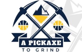 A PickAxe to Grind – Brady’s Denver Nuggets Podcast